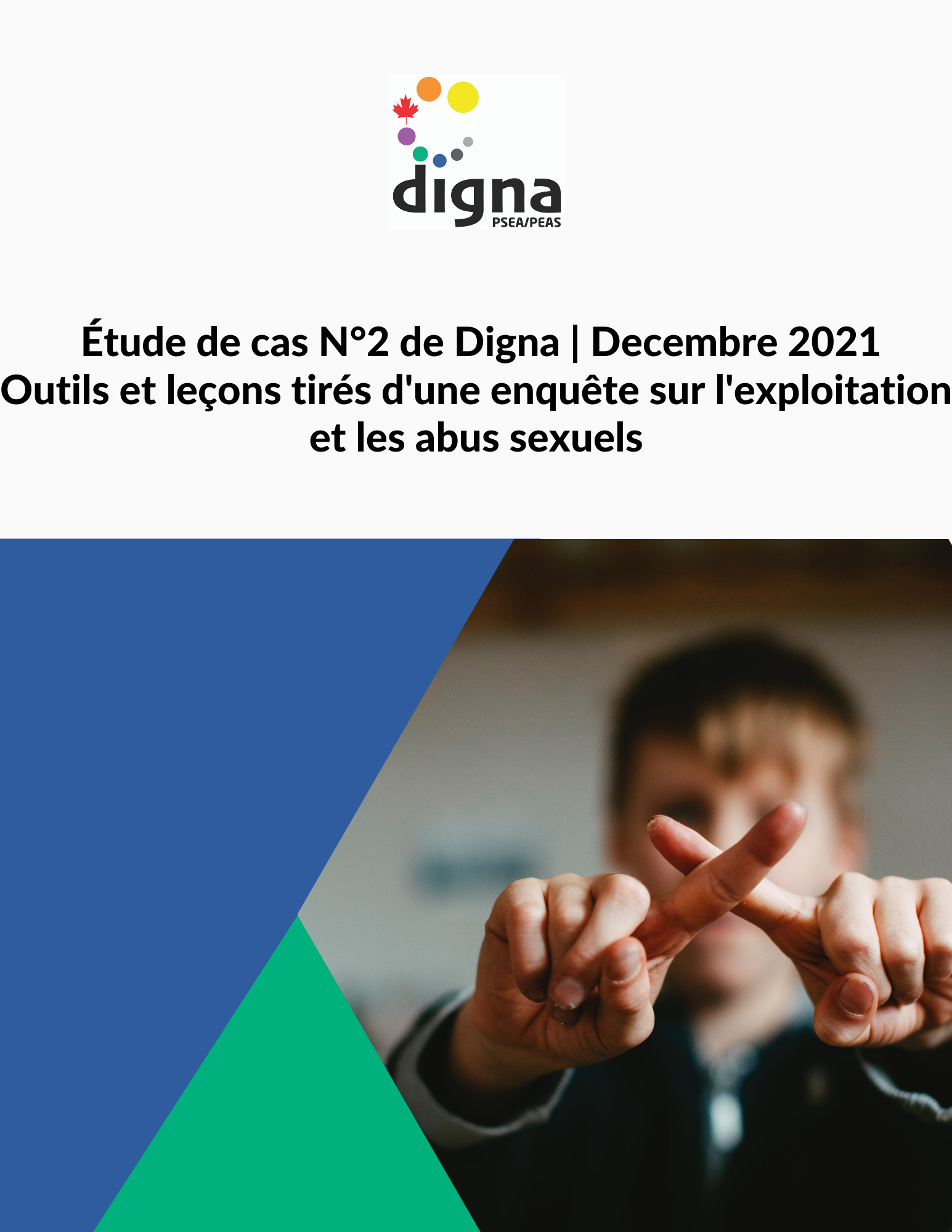 Outils et leçons tirés d'une enquête sur l'exploitation et les abus sexuels  - Digna